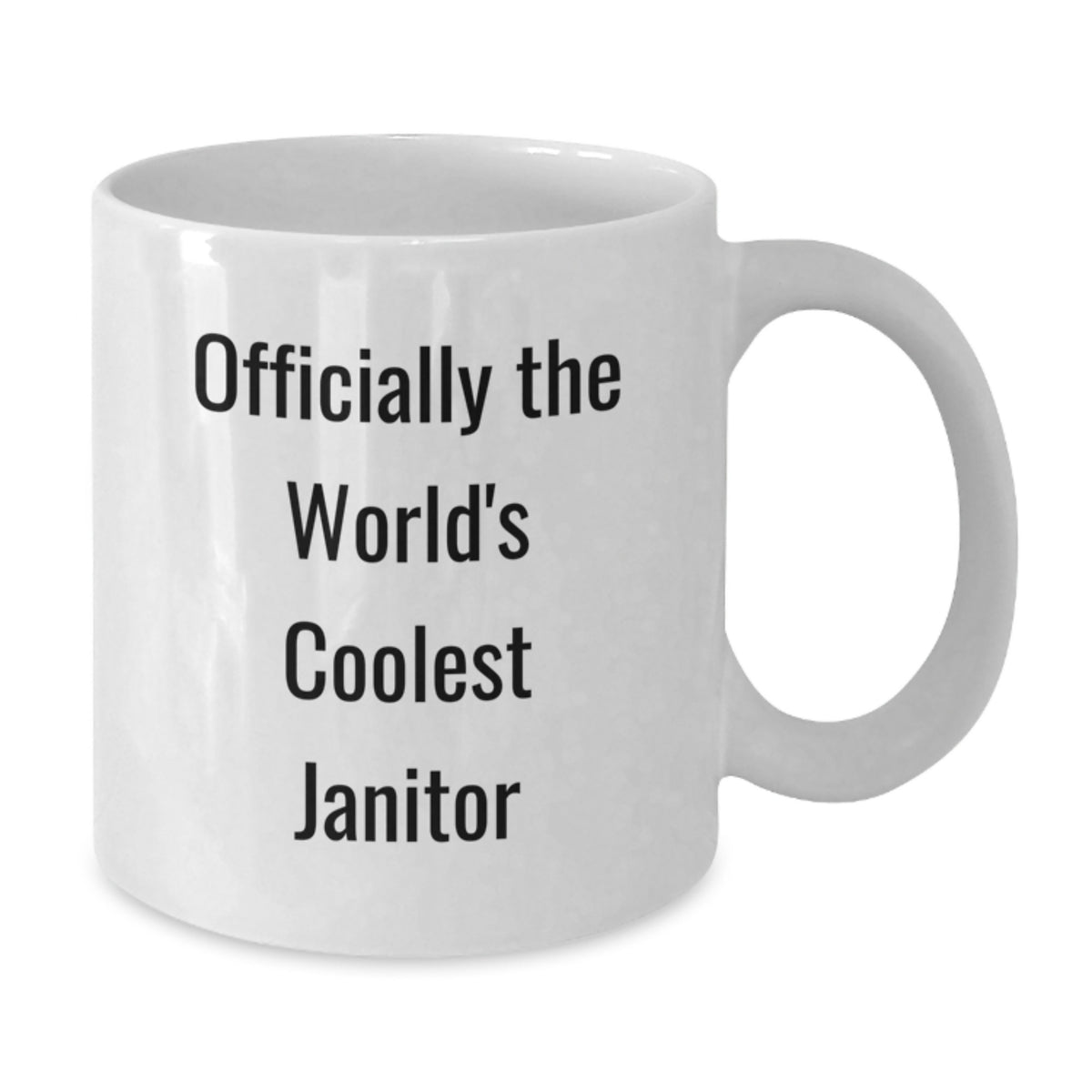 Janitor Humor White Coffee Mug Officially The World's Coolest Janitor Birthday Unique Gifts from Friends - Additional