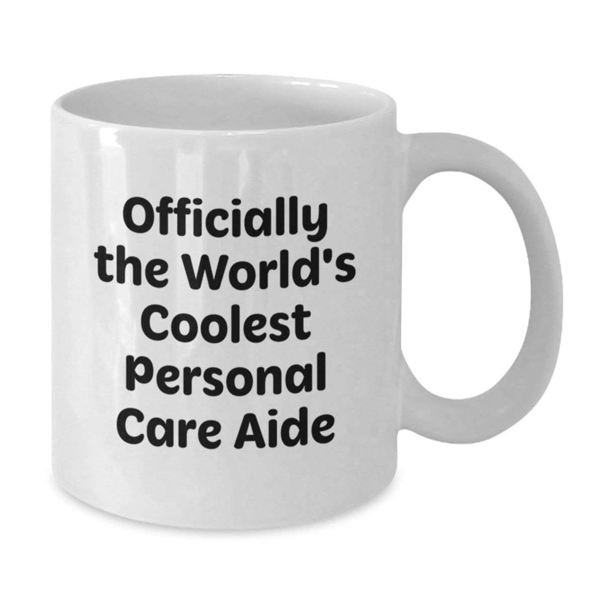 Funny Personal Care Aide Gifts for Men, White Coffee Mug, Officially The World's Coolest Personal Care Aide - Unique Graduation Unique Gifts from Friends - Additional