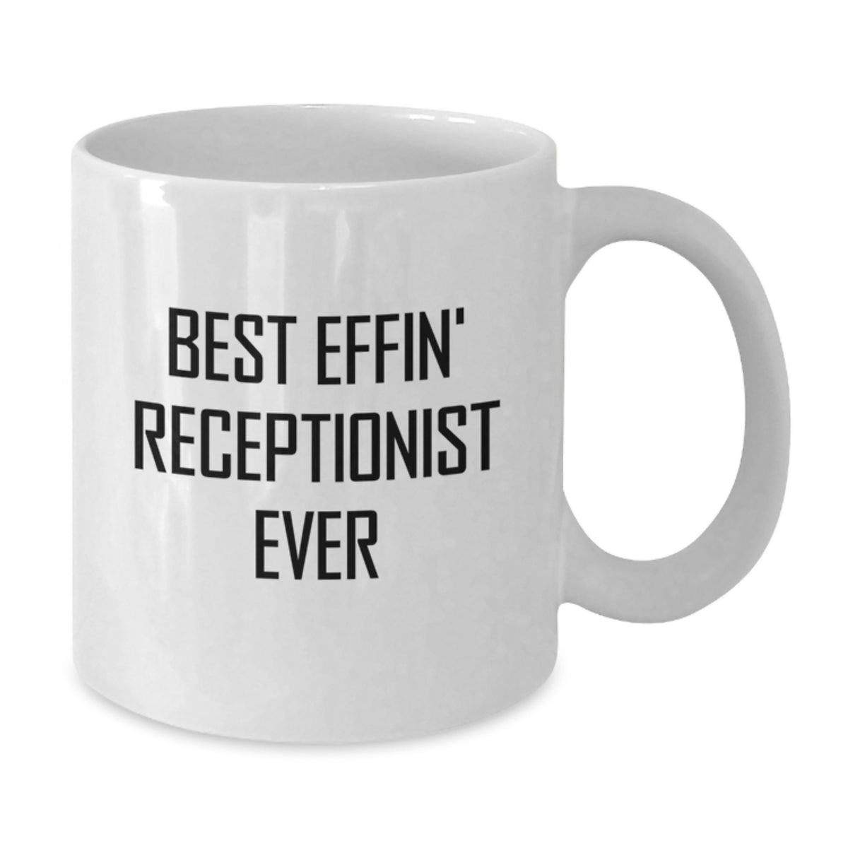 Funny Mother's Day White Coffee Mug Gifts from Men to Best Effin' Receptionist Ever, Unique Office Decor for Women Coworkers and Friends - Additional