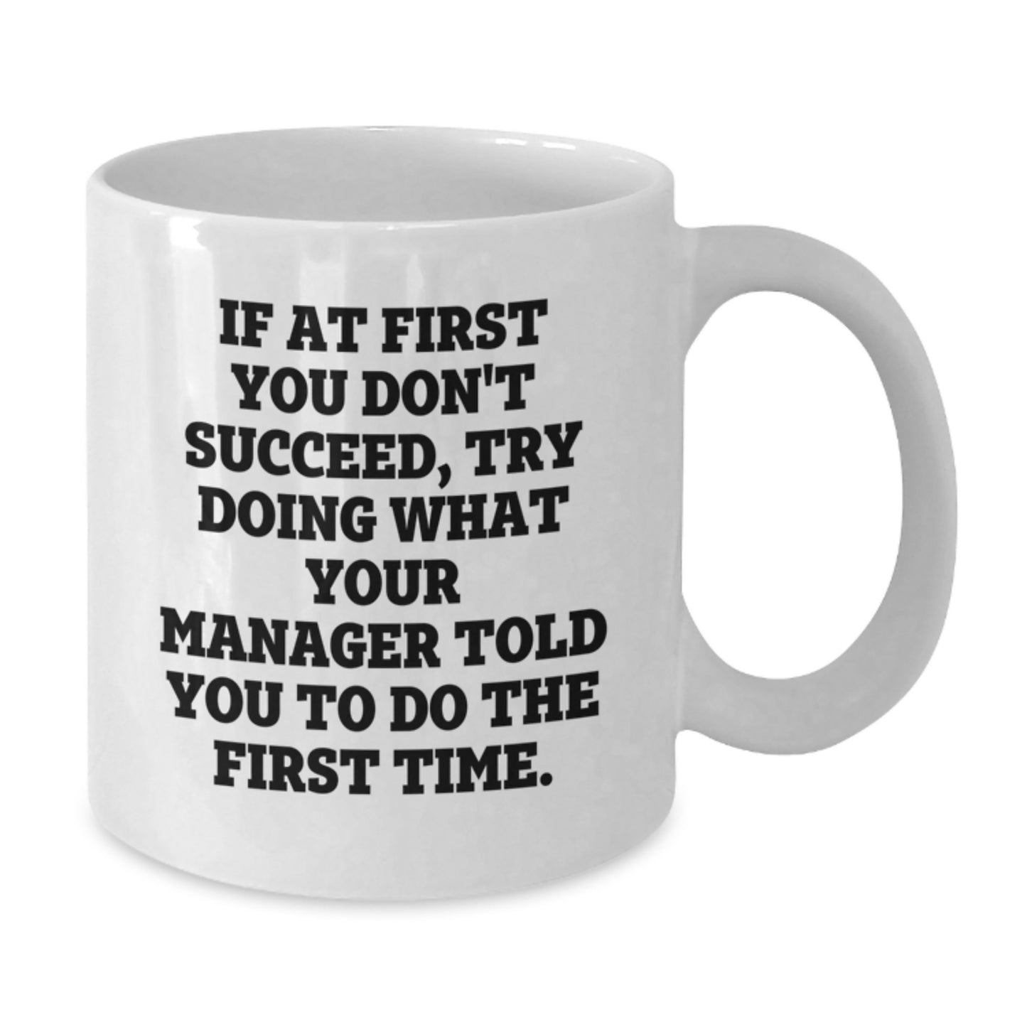 Funny Manager Gifts from Friends, White Coffee Mugs for Manager, Graduation Unique Gifts - Additional