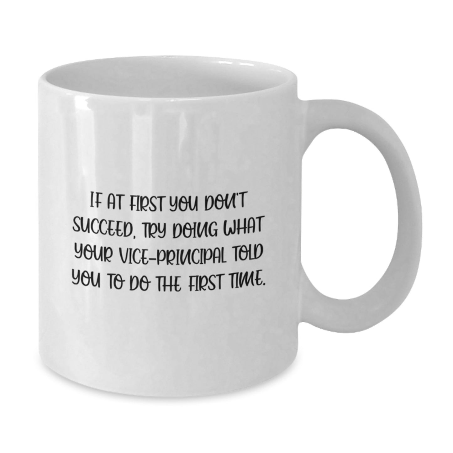 Funny Vice-principal Gifts for Men, Unique White Coffee Mug from Friends, Inspirational Quotes for Graduation - Additional