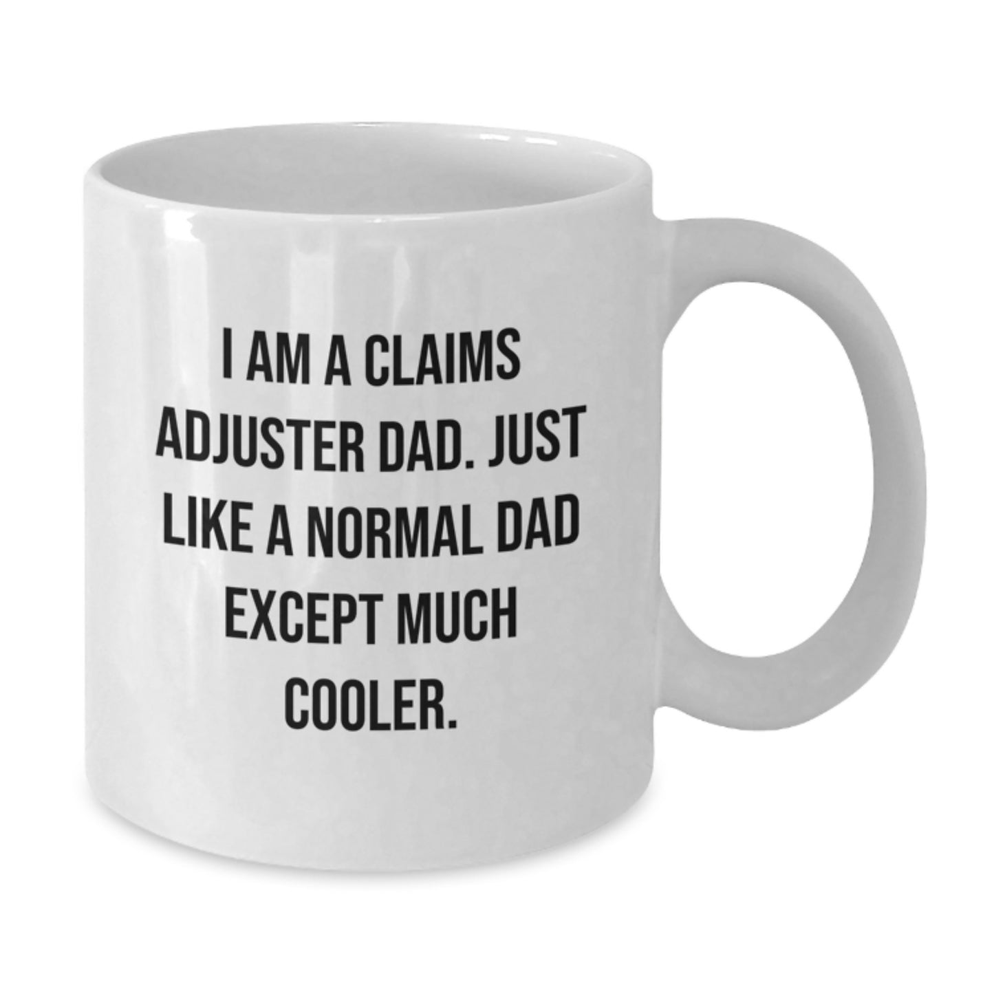 Claims Adjuster Keepsake Mug for Him Birthday Gift White Ceramic 11oz - Additional