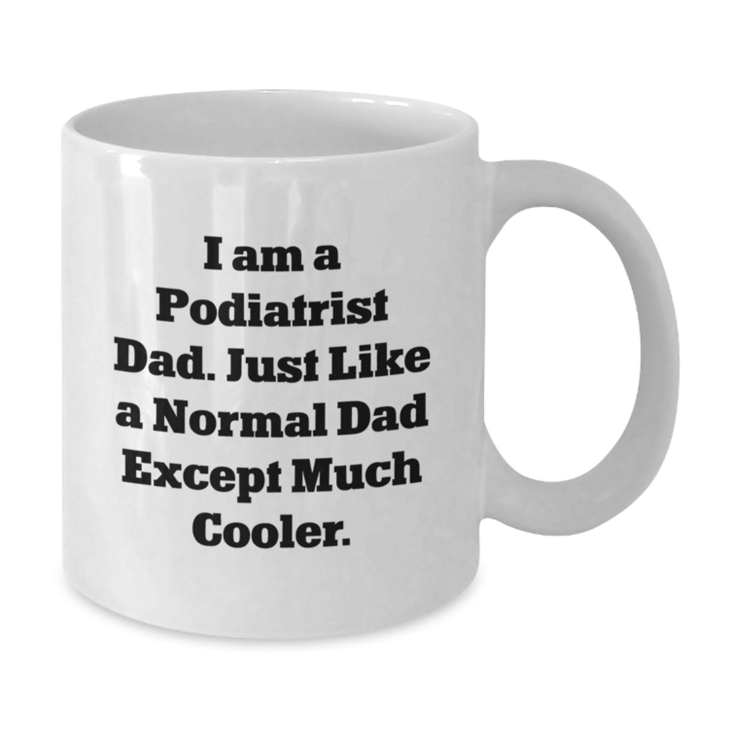 Podiatrist Keepsake White Ceramic 11oz Coffee Mug for Him Birthday Gift - Additional