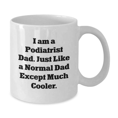 Podiatrist Keepsake White Ceramic 11oz Coffee Mug for Him Birthday Gift - Additional