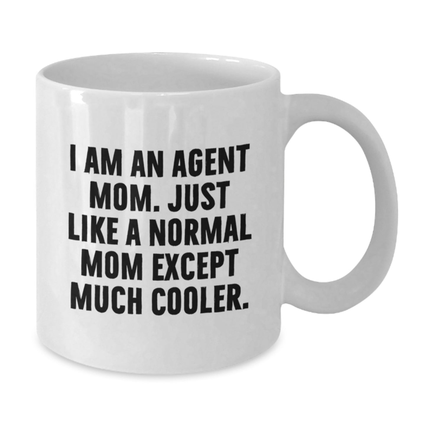 Agent Mom Keepsake Mug for Him Birthday Gift - Additional