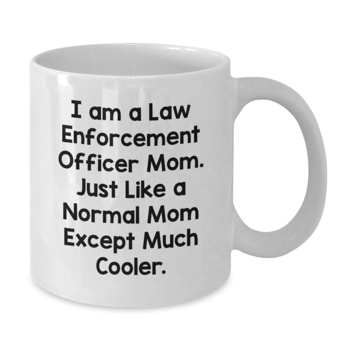 Funny Law Enforcement Officer Mom Gifts from Family, for Law Enforcement Officer Mom, Unique Valentine's Gifts - Additional