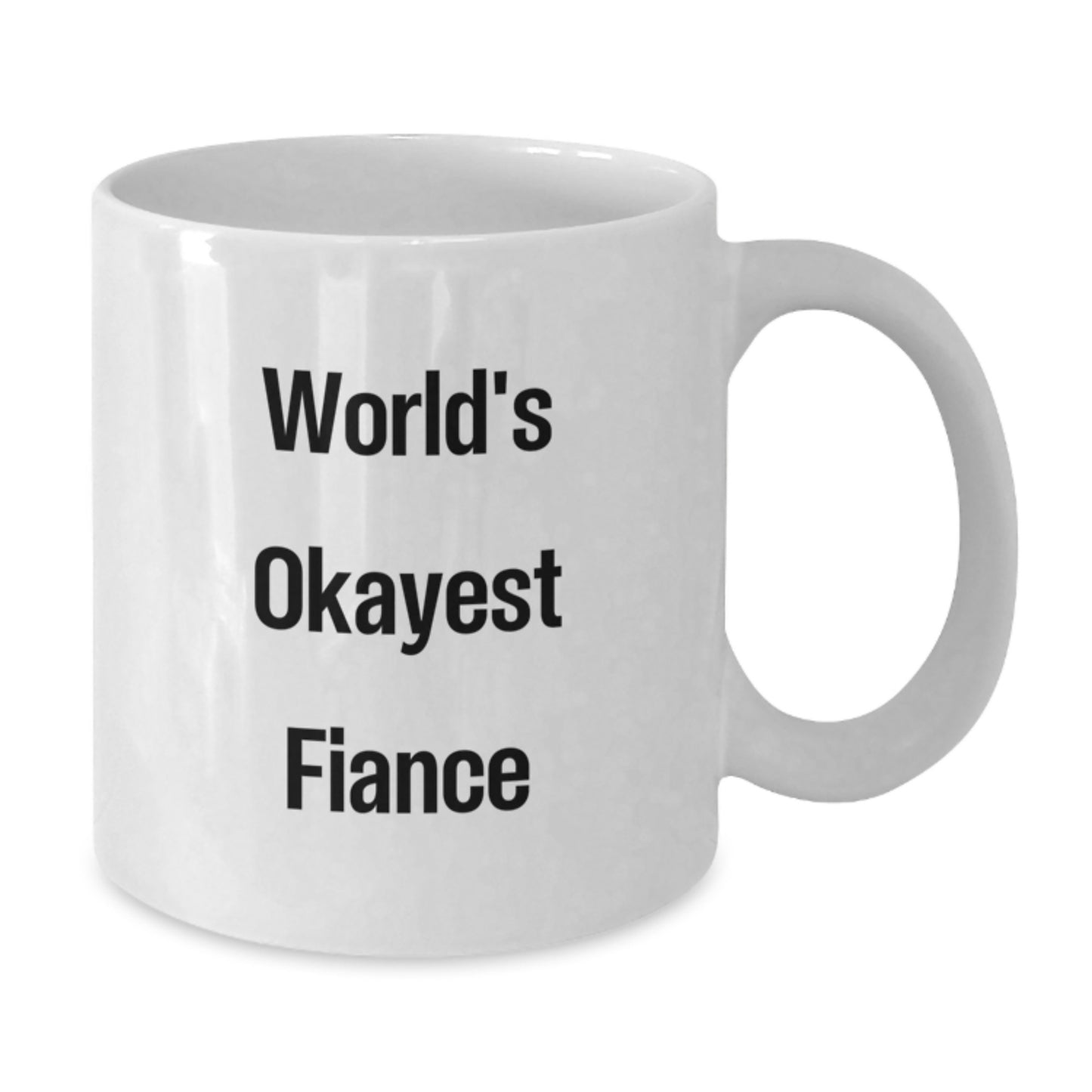 Fiance Keepsake White Coffee Mug for Him Birthday Surprise Gift - Additional