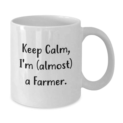 Farmer Gift for Him Keep Calm, I'm (Almost) A Farmer Keepsake Mug - Additional