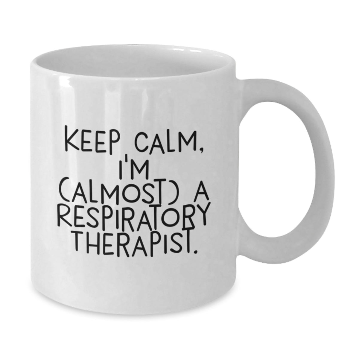 Respiratory Therapist Gift for Him - Keep Calm Keepsake Coffee Mug - Additional