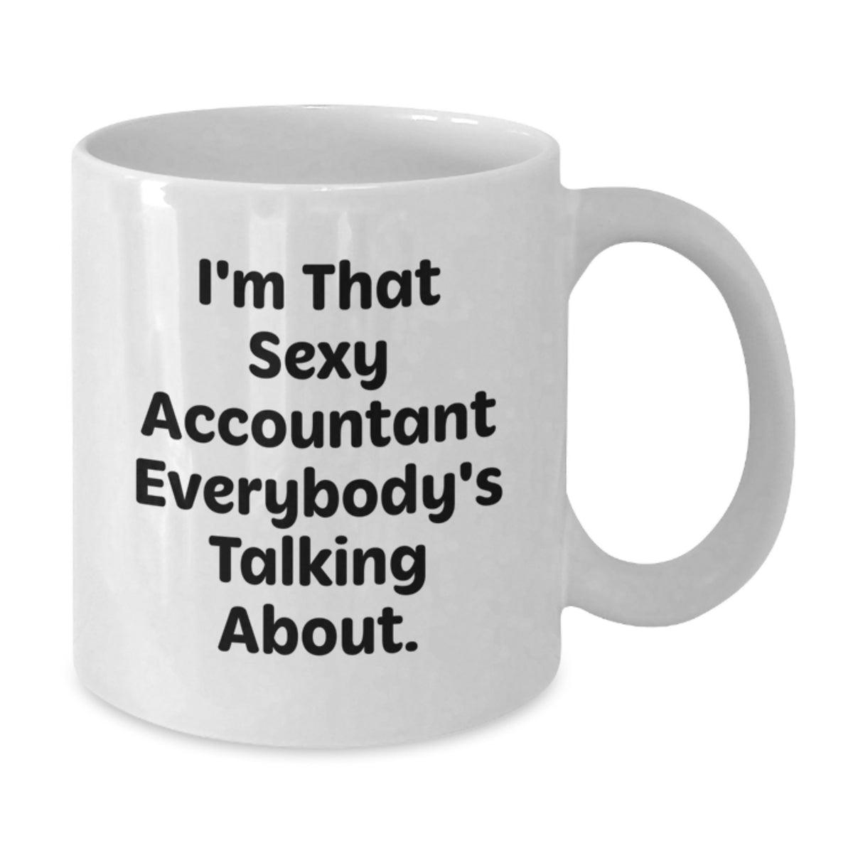 Accountant Gift for Him Playful Quote Coffee Mug Keepsake - Additional