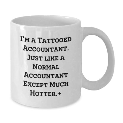 Accountant Gift for Him A Humorous Keepsake Mug for Your Favorite Number - Additional