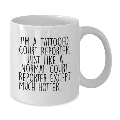 Christmas Gift for Her Playful Tattooed Court Reporter Mug Present - Additional