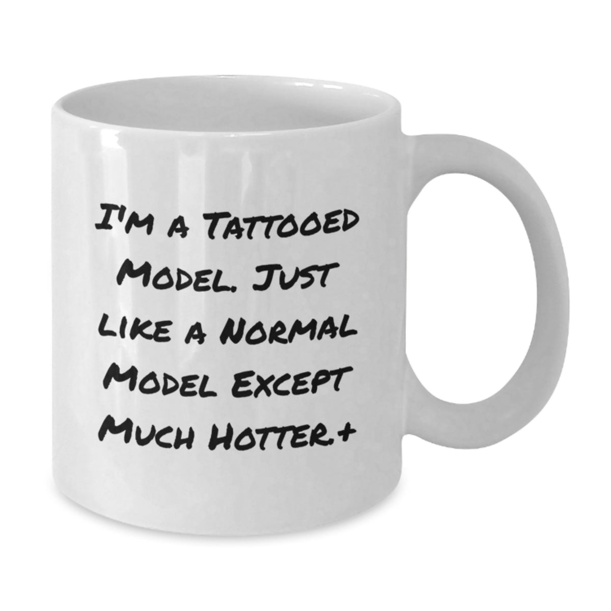 Model Gift for Him A Sassy Tattooed Model Keepsake Mug - Additional