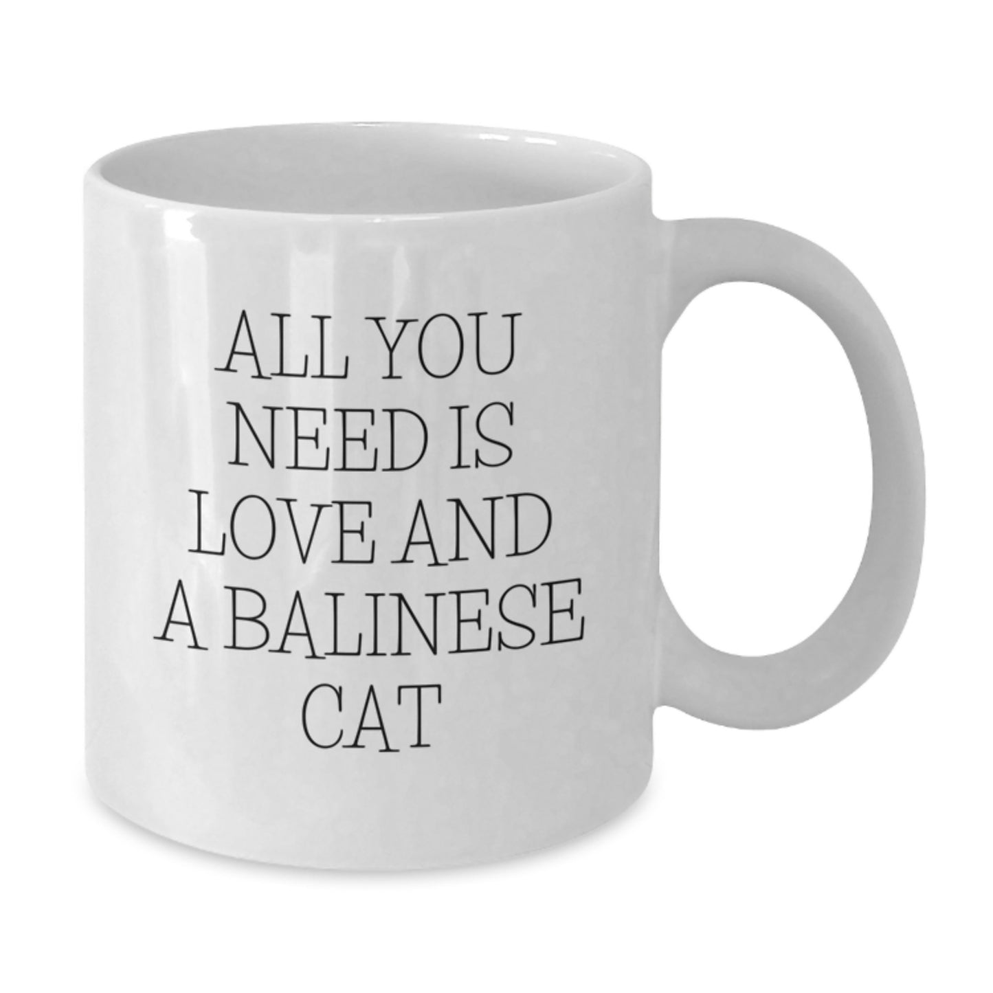 Balinese Cat Lovers Gifts from Friends, Unique White Coffee Mugs with 'All You Need Is Love And A Balinese Cat' Quote, Christmas Memorable Presents for Men and Women - Additional