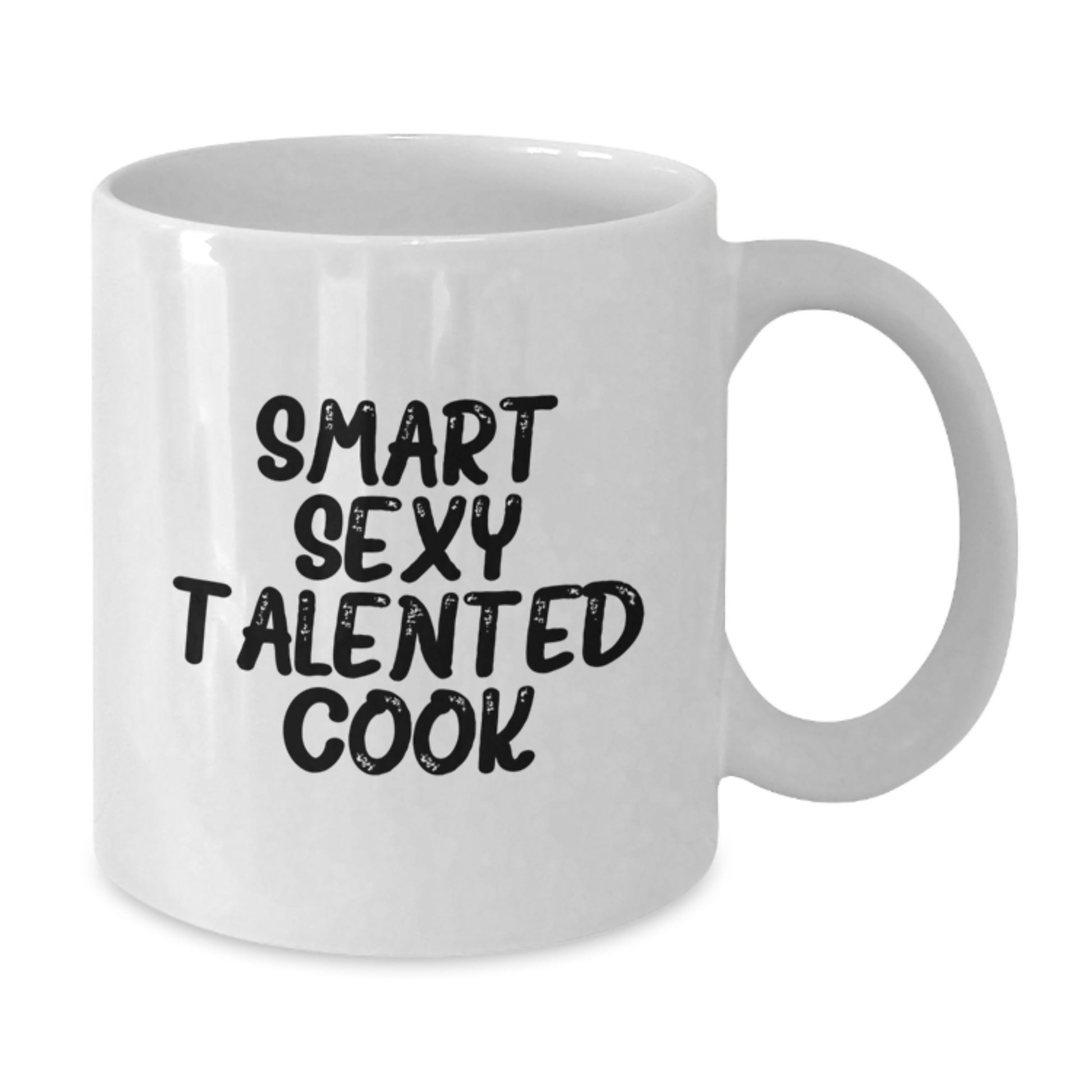 Smart Sexy Talented Cook Inspired White Coffee Mug, Funny Gift for the Cook, Christmas Unique Gifts from Friends and Family - Additional