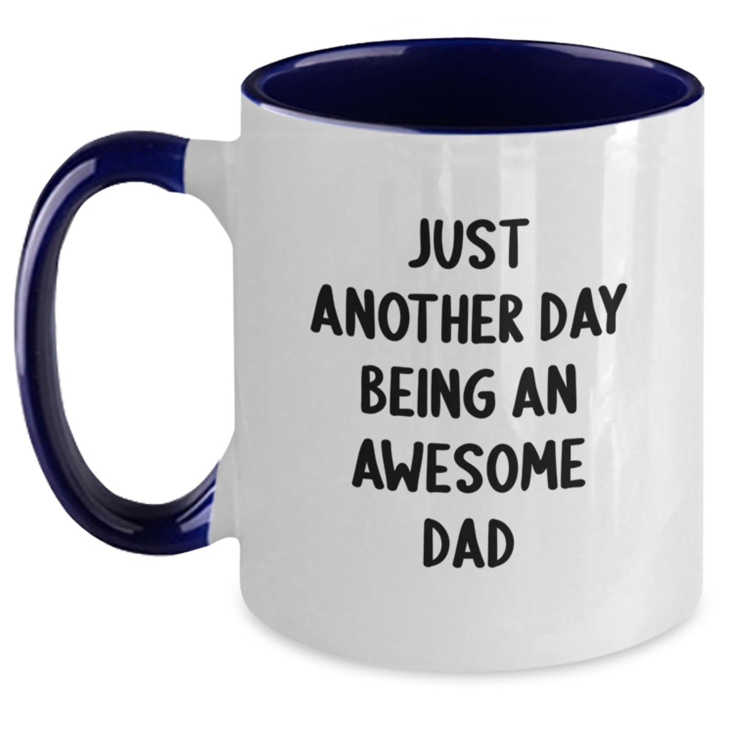 Funny Dad Gifts, Just Another Day Being An Awesome Dad Inspirational Coffee Mug, Christmas Unique Presents for Men from Family and Friends - Main