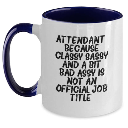 Attendant Gifts from Friends - Funny Two Tone Coffee Mug for Birthday - 11oz Ceramic, Microwave & Dishwasher Safe - Main
