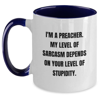 Funny Preacher Gifts from Men to Preachers on Mother's Day Unique Two Tone Coffee Mugs with Sarcasm Humor - Black and White, Red and White, Navy and White, Pink and White - Main
