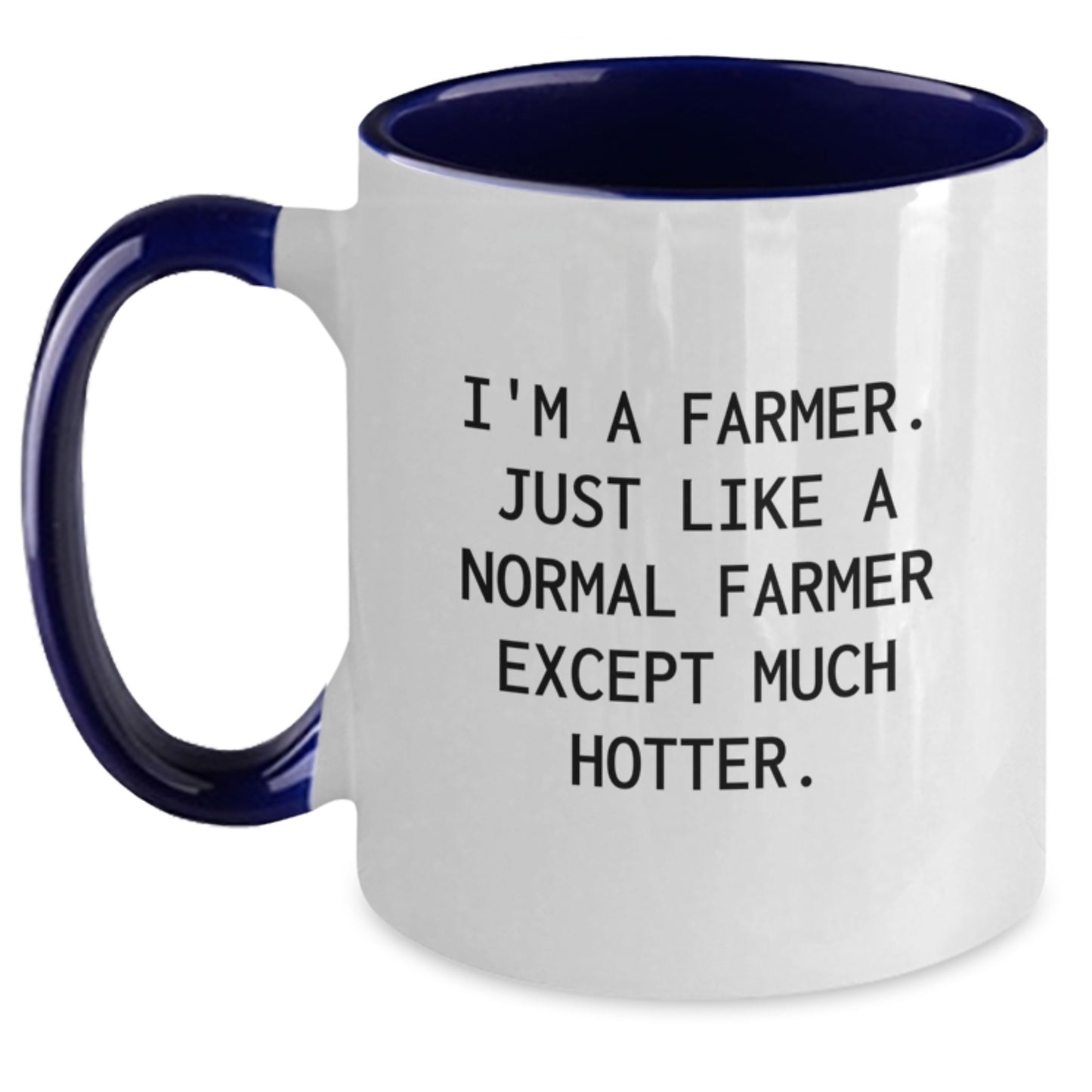 Farmer Gifts, Funny Quote, Two Tone Coffee Mug, Graduation Unique Gifts from Friends for Him, Her, or Family - Main