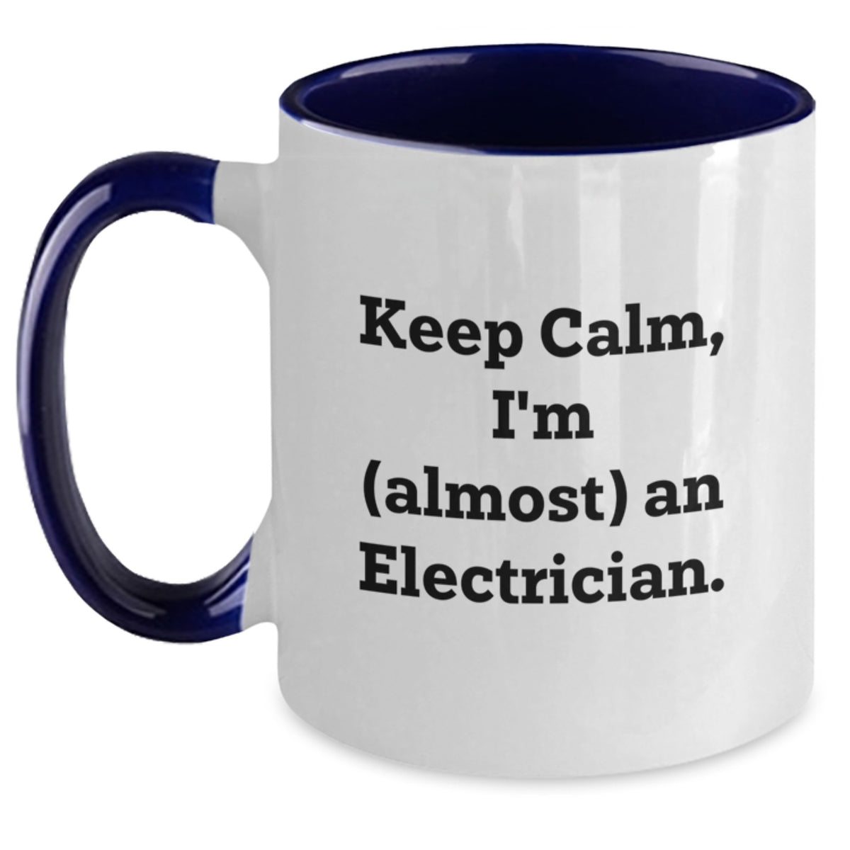 Christmas Gift for Her Keep Calm, I'm (Almost) An Electrician Present - Main