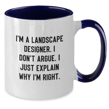 Landscape Designer Gifts from Friends - Funny Two Tone Coffee Mug for Christmas Unique Gifts for Landscape Designer - Additional