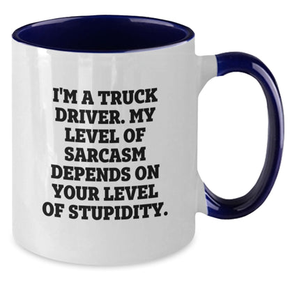 Funny Truck Driver Valentine's Gifts for Him from Coworkers - Two Tone Coffee Mug with I'm A Truck Driver Sarcasm Quote - Additional