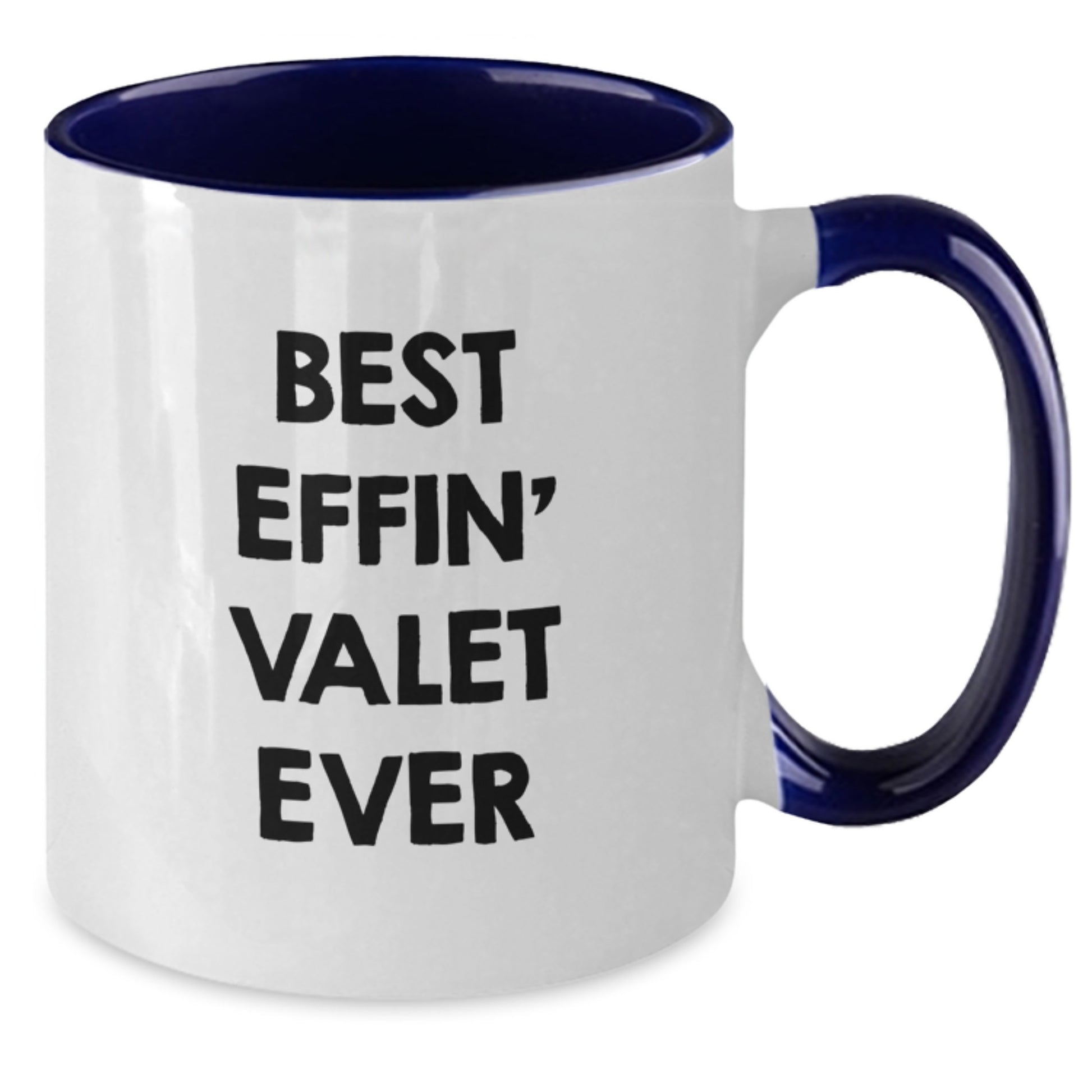 Funny Valet Gifts for Him, Best Effin' Valet Ever Two Tone Coffee Mugs, Valentine's Unique Gifts from Sweetheart to Valet - Additional