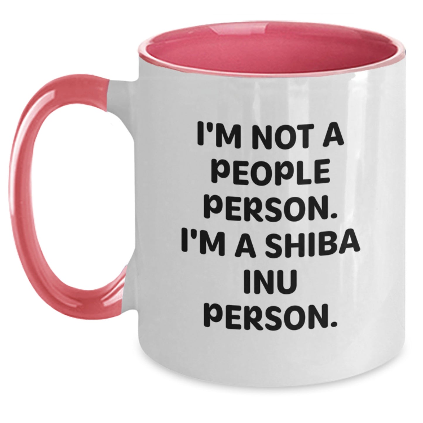 Shiba Inu Dog Lovers Funny Gifts from Friends and Family, I'm Not A People Person. I'm A Shiba Inu Person. Two Tone Coffee Mug for Birthday - Main
