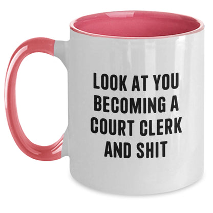 Funny Court Clerk Gifts for Men - Look At You Becoming A Court Clerk And Shit - Unique Christmas Unique Gifts from Women - Main