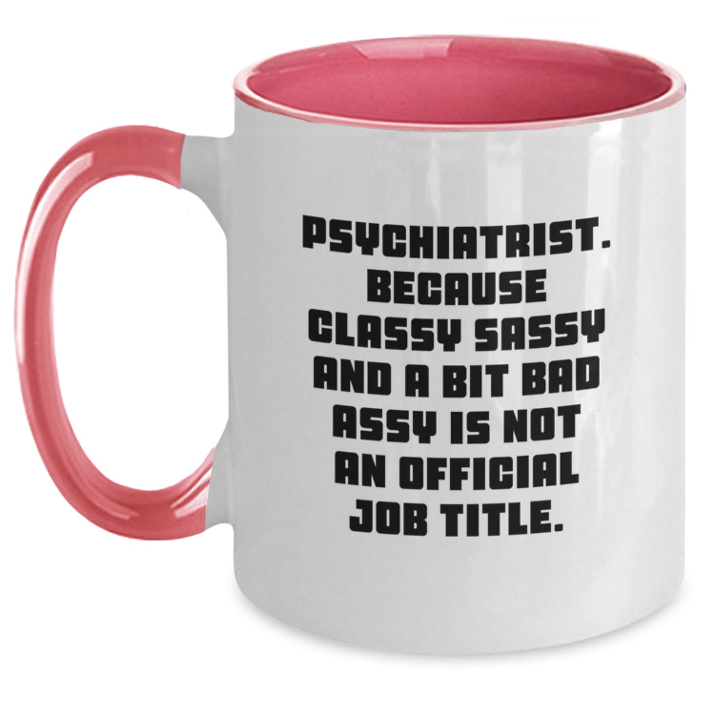 Psychiatrist Christmas Two Tone Coffee Mugs Funny Quote Gifts for Men, Women, Friends, Coworkers - Main