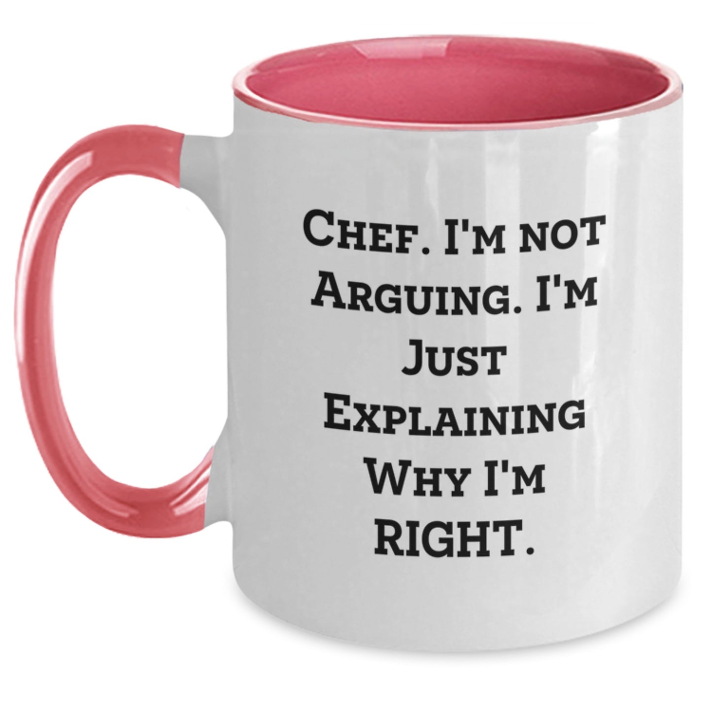 Funny Chef Gifts for Men, Two Tone Coffee Mugs with 'Chef. I'm Not Arguing. I'm Just Explaining Why I'm Right.' Quote, Gifts from Family and Friends for Christmas - Main