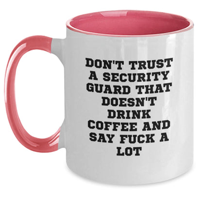 Funny Security Guard Gifts from Friends for Men, Unique Two Tone Coffee Mug, Don't Trust a Guard That Doesn't Drink Coffee, Christmas Unique Gifts - Main