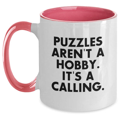 Funny Puzzles Gifts for Friends - Puzzles Two Tone Coffee Mug for Mom on Mother's Day - Quotes Aren't A Hobby Its A Calling - Main