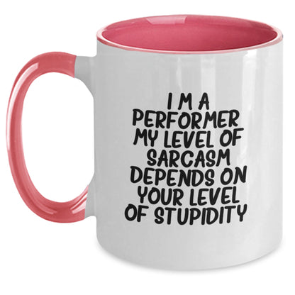 Funny Performer Two Tone Coffee Mug Gifts from Friends for Mother's Day Unique Performer Quotes - Main