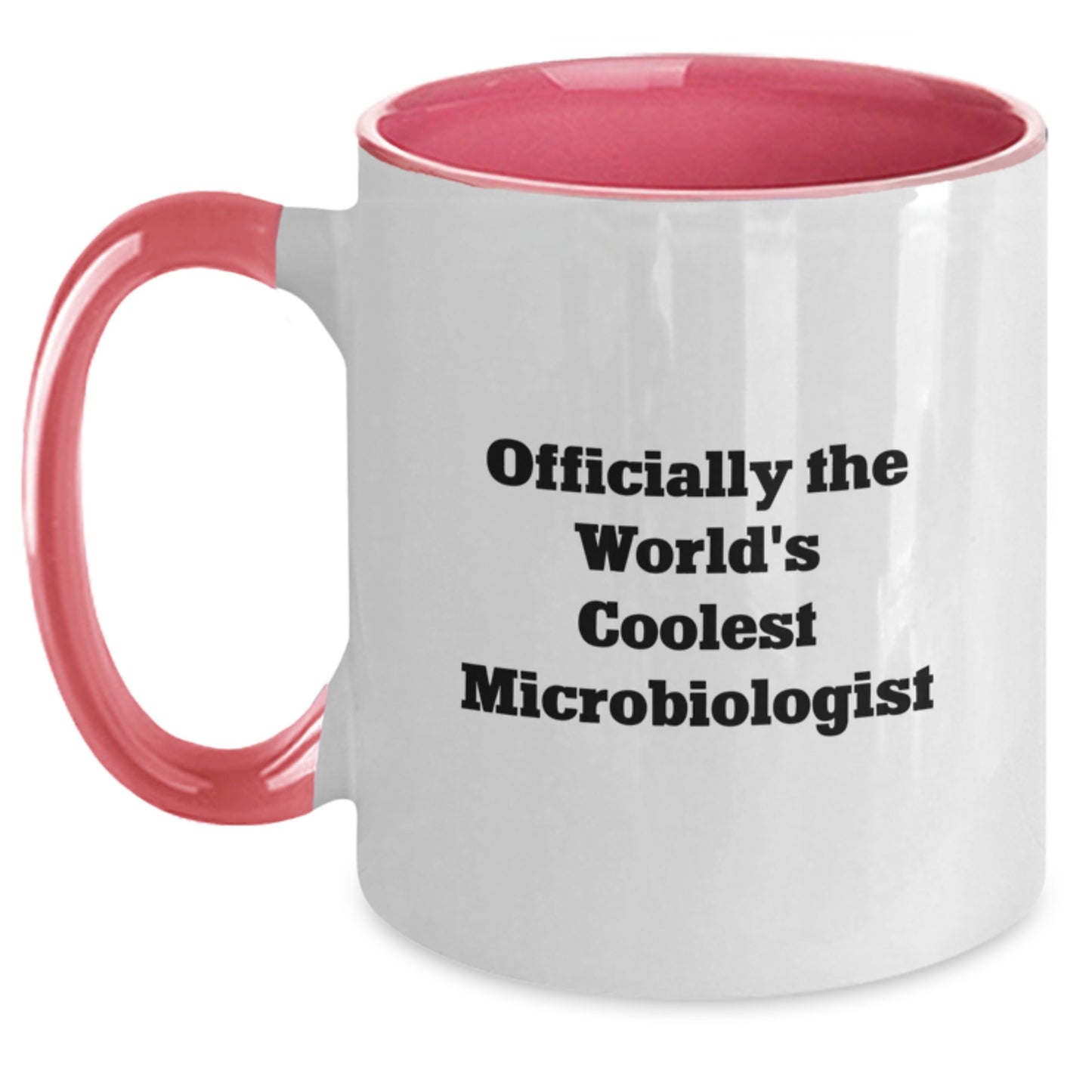 Funny Microbiologist Gifts for Mom - Officially The World's Coolest Microbiologist Two Tone Coffee Mug, Gifts from Family - Main