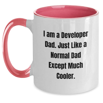 Funny Developer Gifts from Dad to Graduating Men - Two Tone Coffee Mug - I Am A Developer Dad Except Much Cooler - Main
