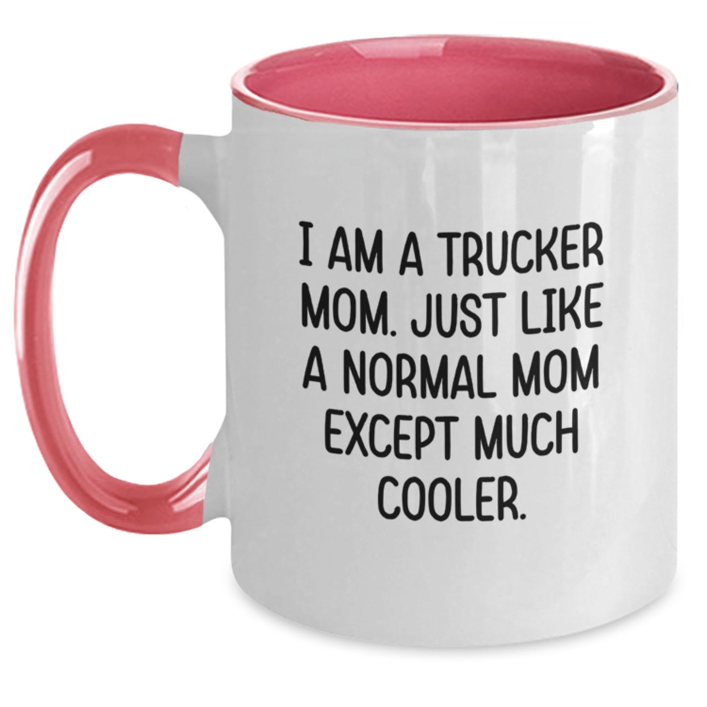 Trucker Mom Keepsake Mug for Him Birthday Gift Ceramic 11oz Red White - Main