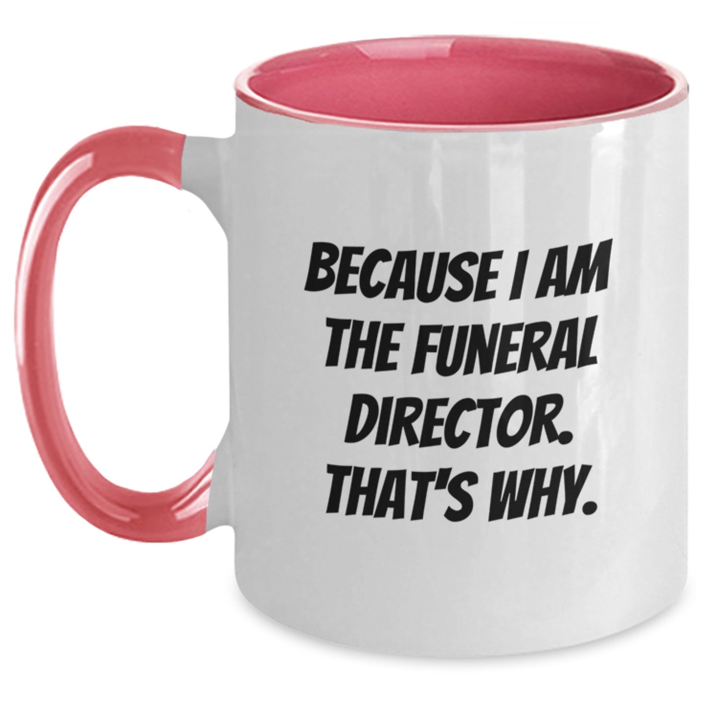 Witty Funeral Director Mug – Birthday Gift for Friends – Keepsake - Main