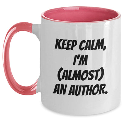 Author Keepsake Gift for Him - Keep Calm, I'm (Almost) An Author Mug - Main