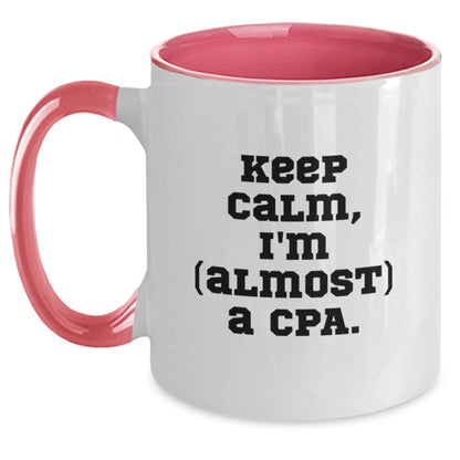 Cpa Keepsake Mug A Lighthearted Gift for Him - Keep Calm, I'm (Almost) A - Main