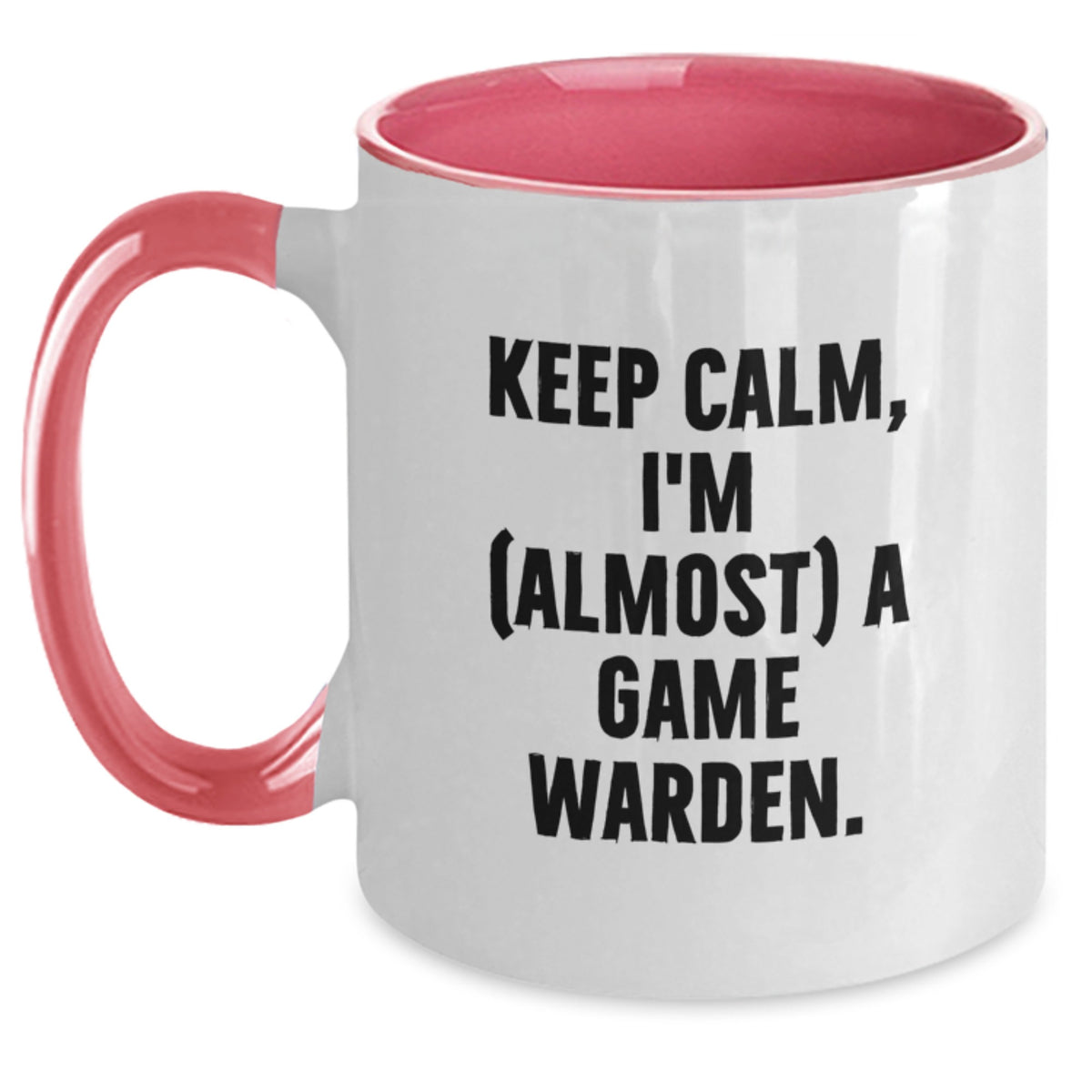 Christmas Gift for Her Keep Calm, I'm (Almost) A Game Warden Present - Main