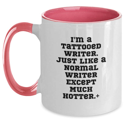 Funny Writer Gifts for Men Graduation Unique Two Tone Coffee Mug Inspired by 'I'm A Tattooed Writer' - Main