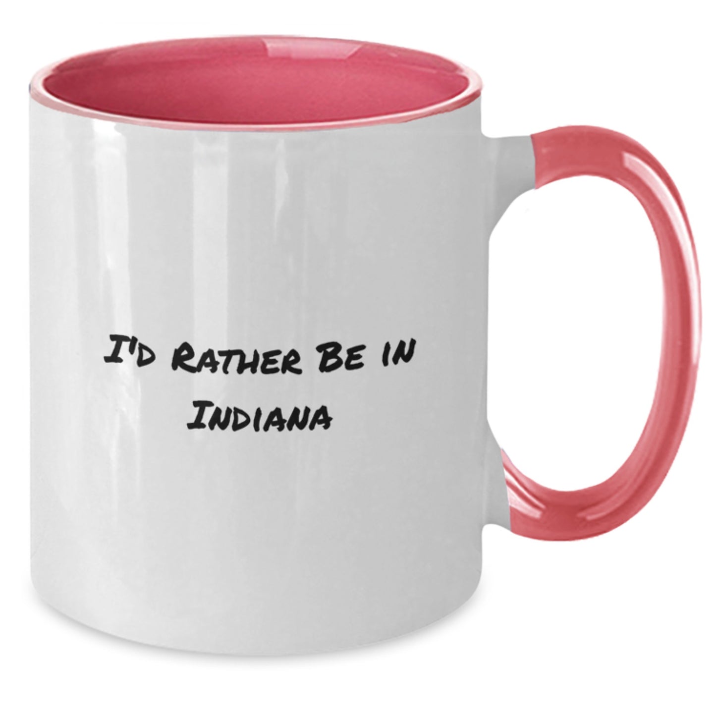Funny I'd Rather Be In Indiana Two Tone Coffee Mug Gifts from Men to Friends for Christmas - Additional