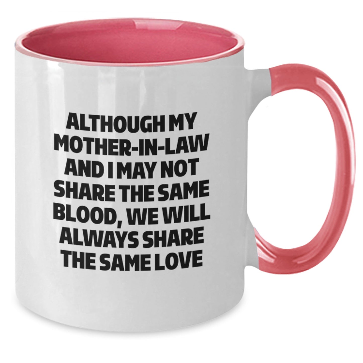 Funny Mom-in-law Quotes Gifts from Family, Gifts for Mom-in-law, Two Tone Coffee Mug, Perfect Birthday Unique Gifts - Additional