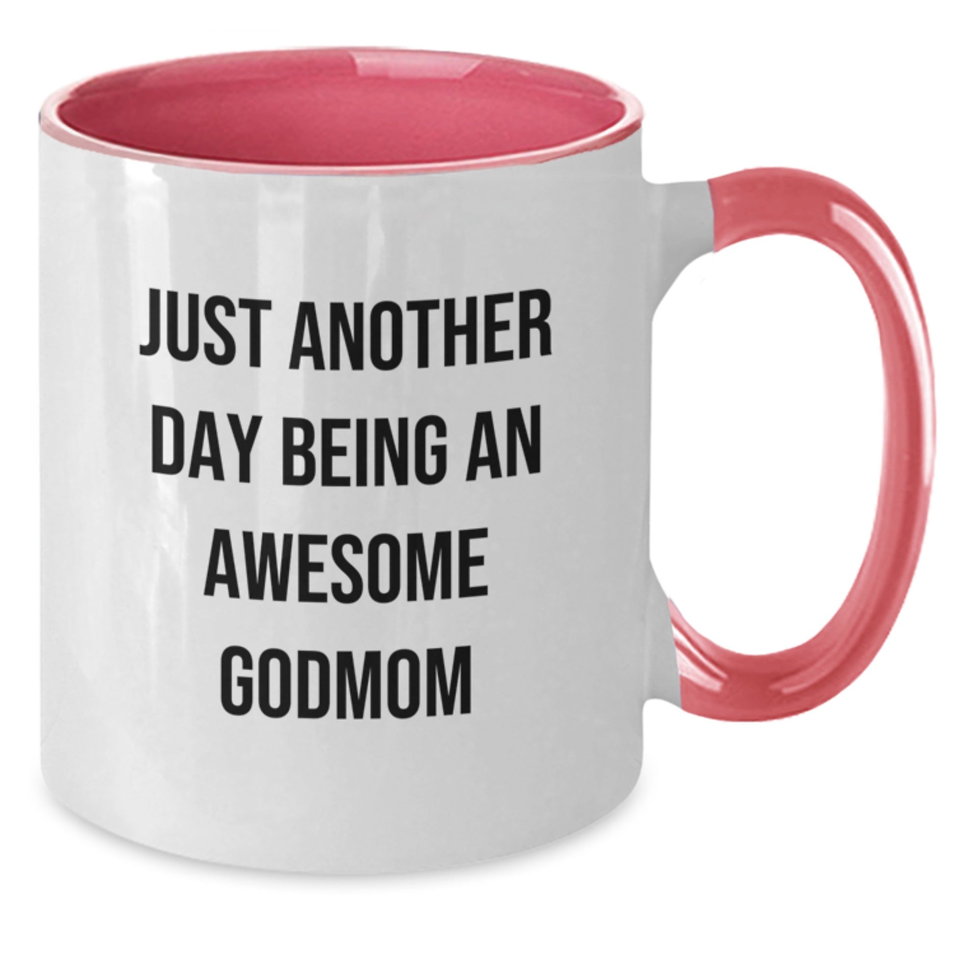 Funny Godmom Gifts from Family for Christmas Unique Two Tone Coffee Mugs, Just Another Day Being An Awesome Godmom - Additional