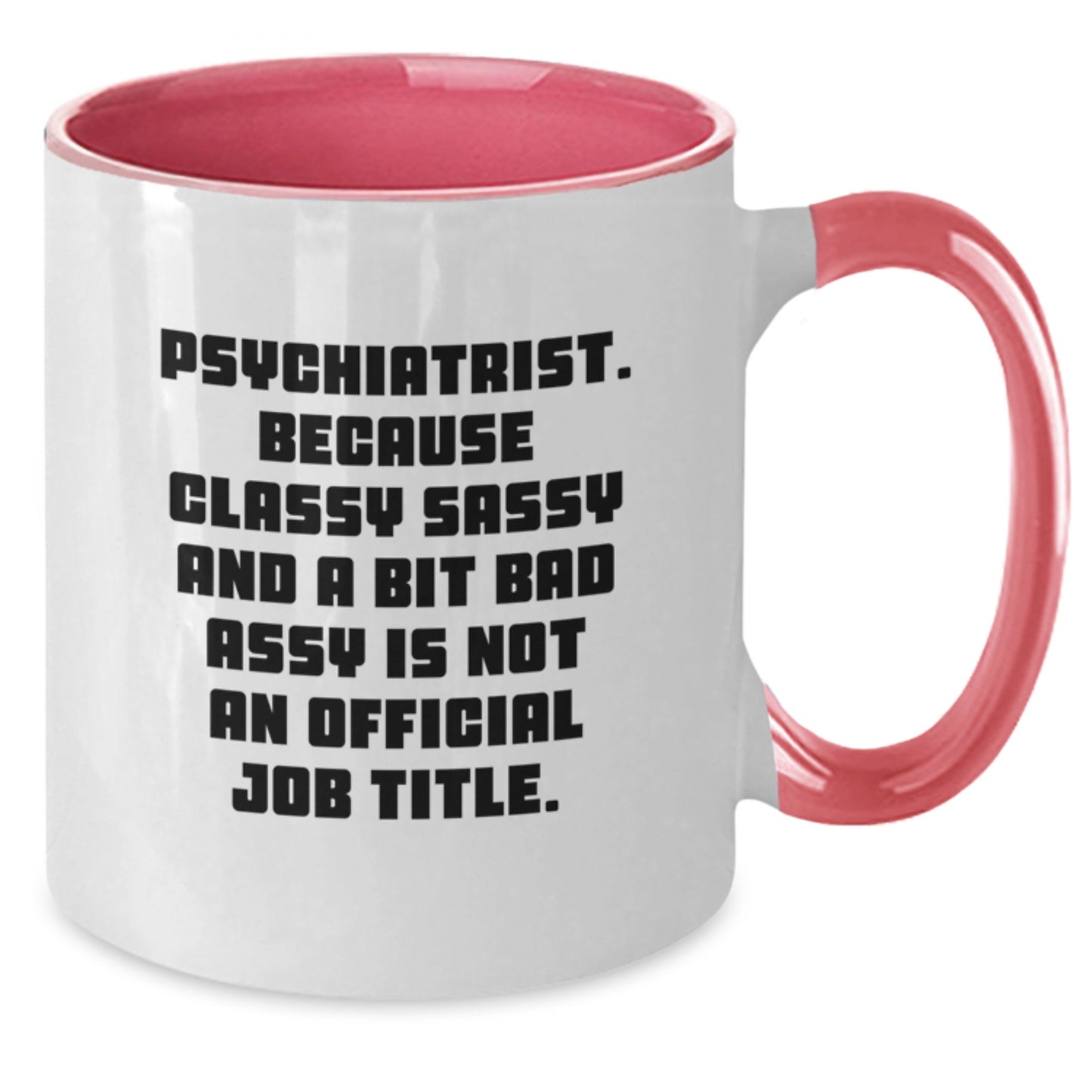 Psychiatrist Christmas Two Tone Coffee Mugs Funny Quote Gifts for Men, Women, Friends, Coworkers - Additional