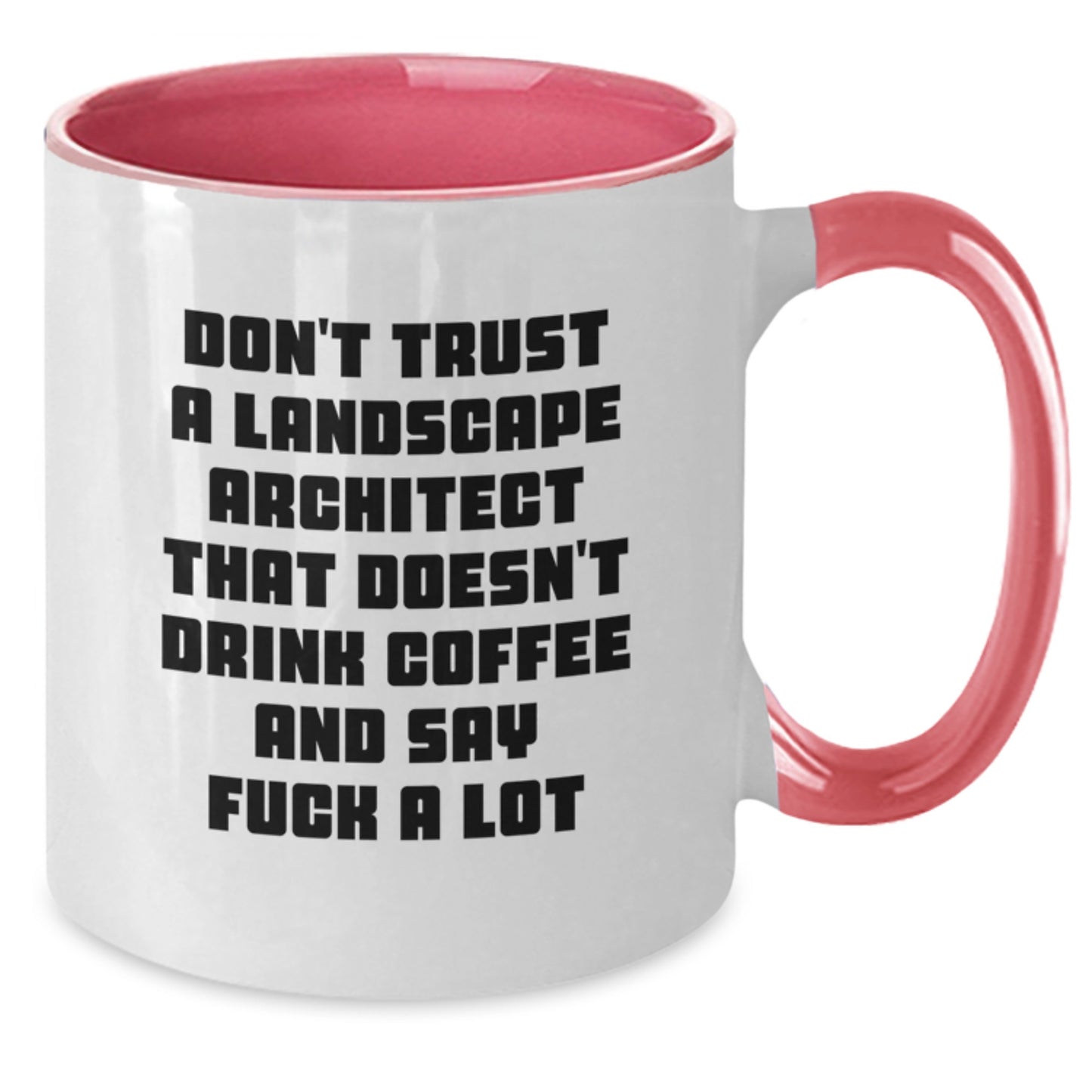 Gifts for Landscape Architects, Funny Two Tone Coffee Mugs, Christmas Unique Gifts from Friends, Family, or Coworkers - Additional