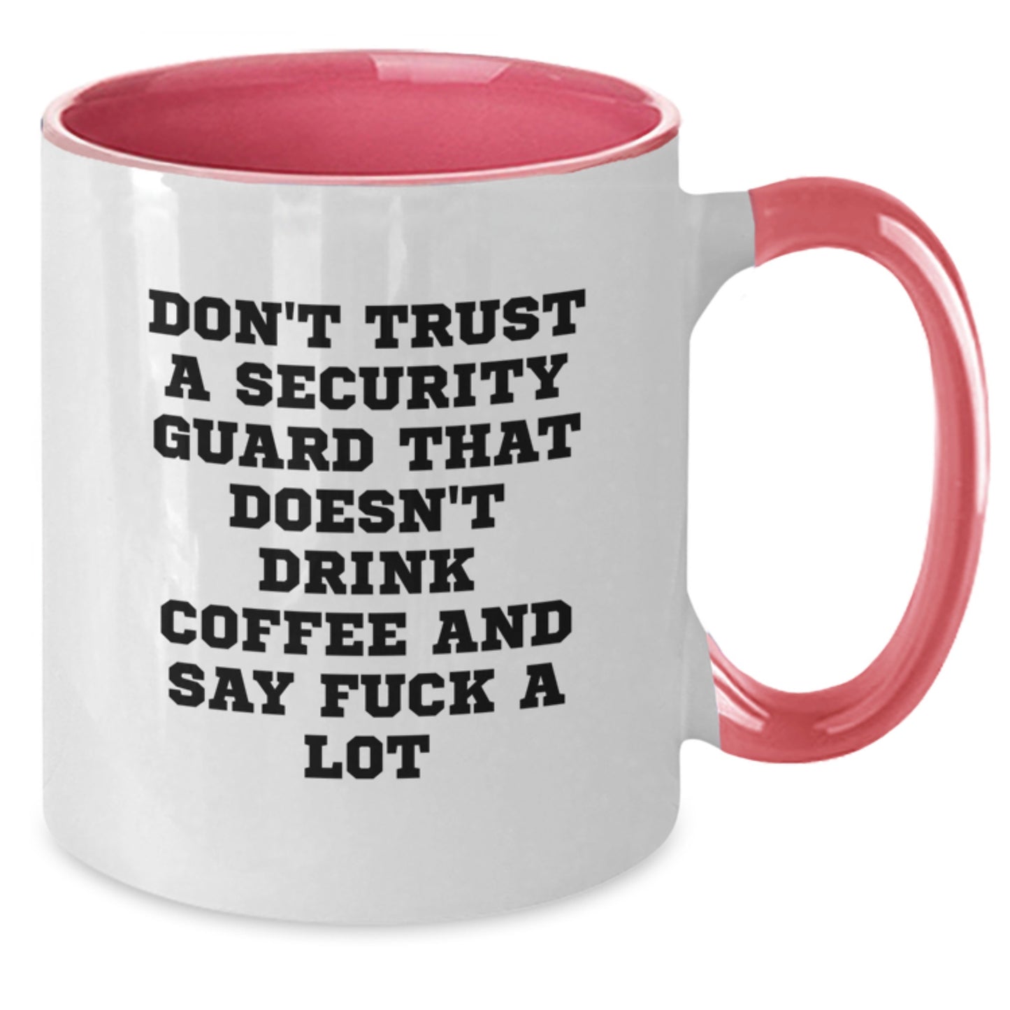 Funny Security Guard Gifts from Friends for Men, Unique Two Tone Coffee Mug, Don't Trust a Guard That Doesn't Drink Coffee, Christmas Unique Gifts - Additional