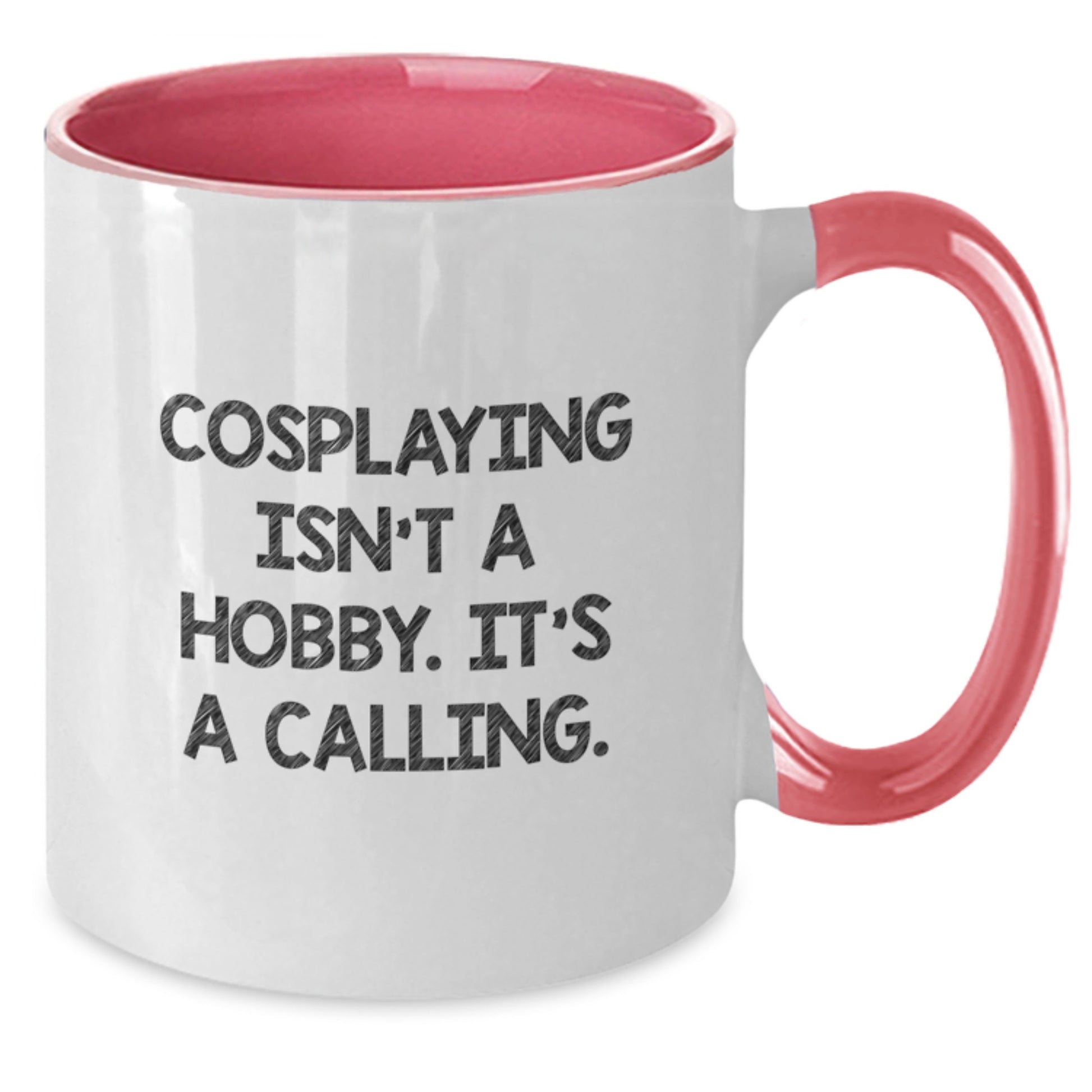 Funny Cosplaying Gifts for Women from Friends on Valentine's - Two Tone Coffee Mug - Additional