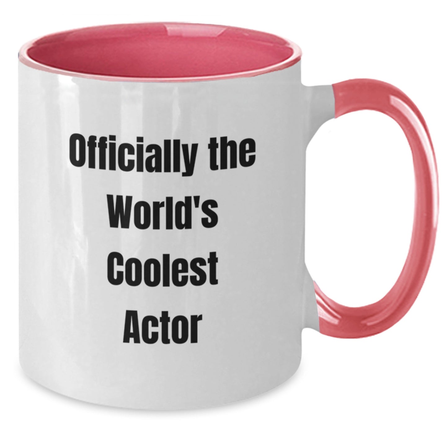 Funny Actor Valentine's Gifts from Friends, Unique Two Tone Coffee Mug, 'Officially The World's Coolest Actor' Quote - Additional
